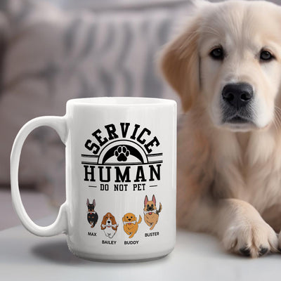 Service Human, Do Not Pet - Personalized Custom Coffee Mug