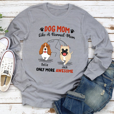 Like A Normal Mom - Personalized Custom Long Sleeve T-shirt