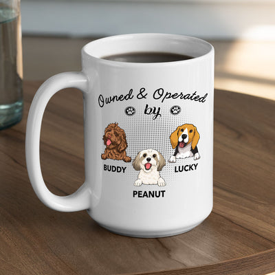 Operated By Dog - Personalized Custom Coffee Mug