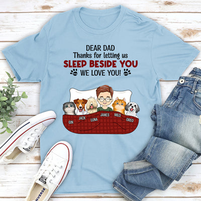 Letting Us Sleep Beside You - Personalized Custom Unisex T-shirt