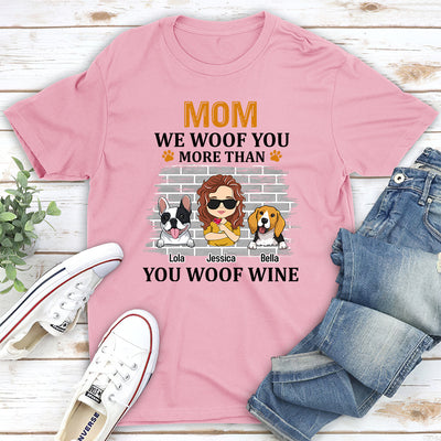 More Than You Woof - Personalized Custom Unisex T-shirt