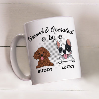 Operated By Dog - Personalized Custom Coffee Mug