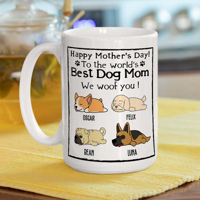 You Are The Best Dog Mom Ever - Personalized Custom Coffee Mug