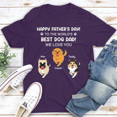 Best Dog Dad - Personalized Custom Unisex T-shirt