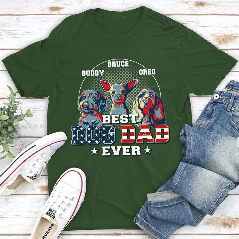 My Best Dog Dad Ever - Personalized Custom Unisex T-shirt