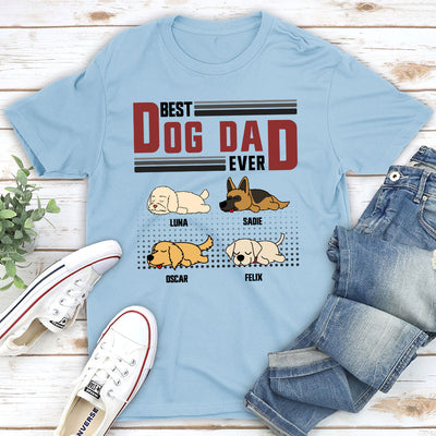 The Best Dog Ever - Personalized Custom Unisex T-shirt