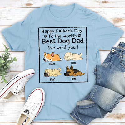 Woof Best Dog Dad - Personalized Custom Unisex T-shirt