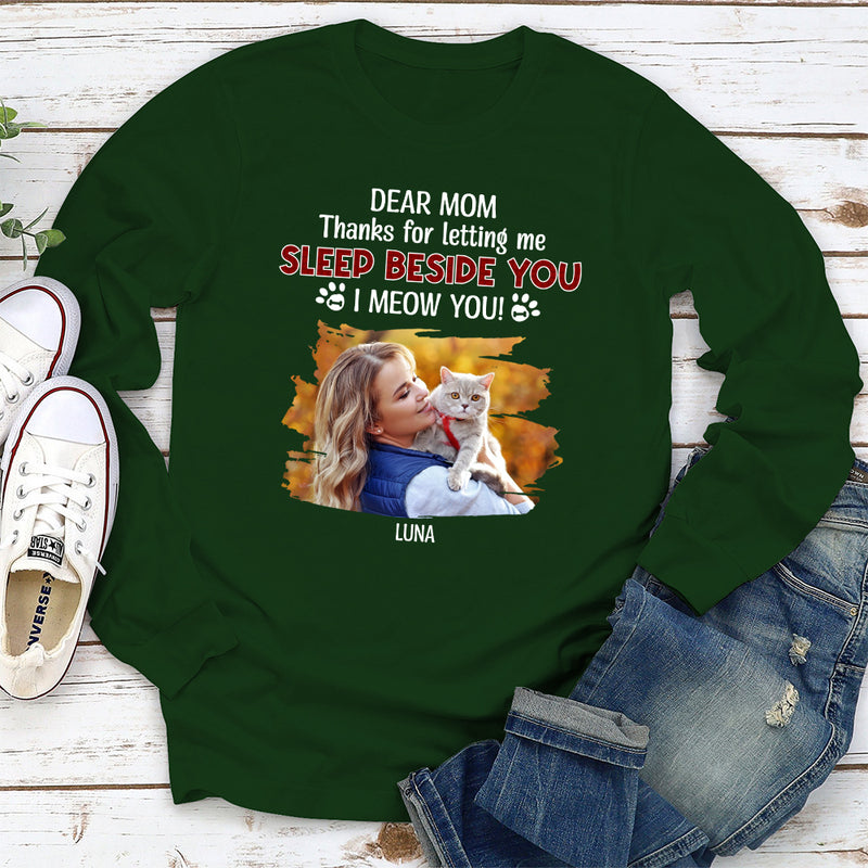 Letting Us Sleep Beside You Photo - Personalized Custom Long Sleeve T-shirt