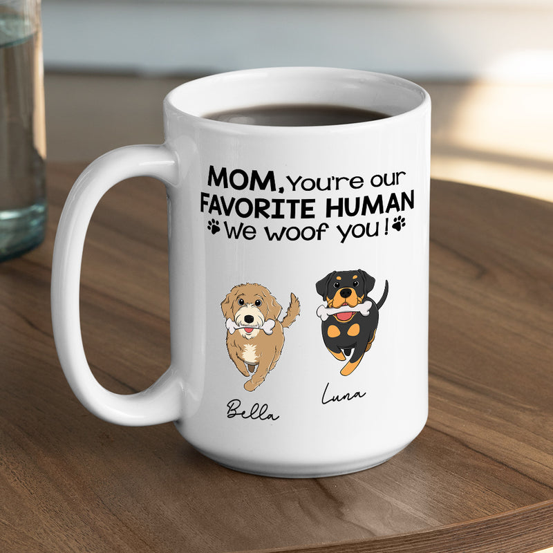 You Are Our Favourite Human - Personalized Custom Coffee Mug