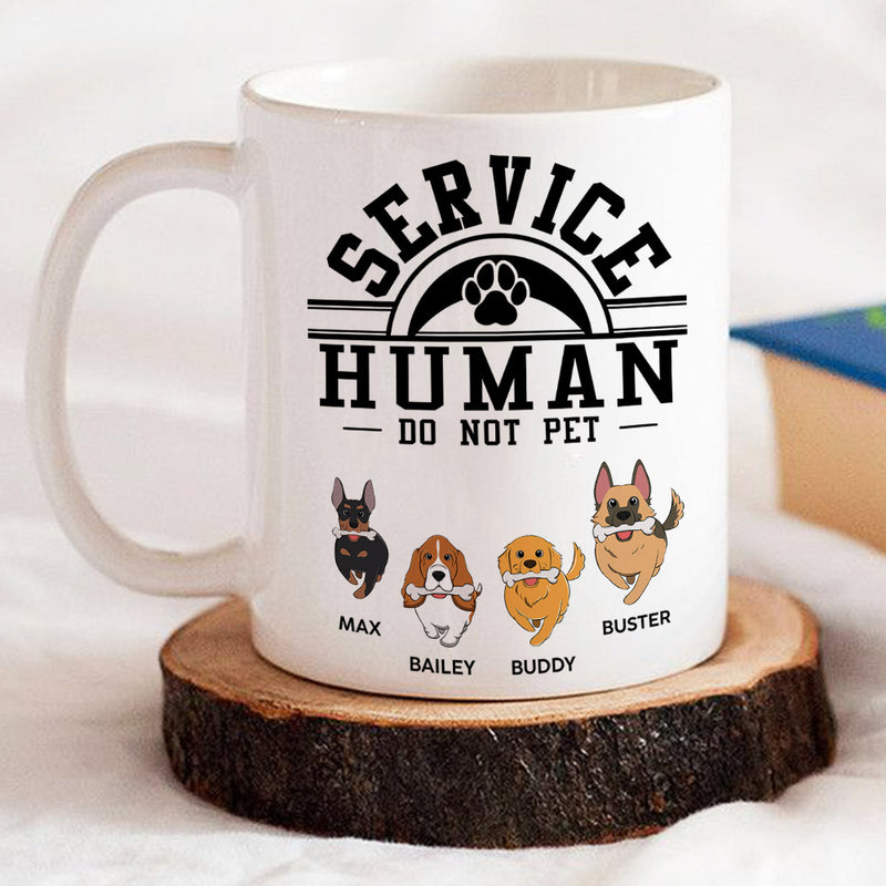 Service Human, Do Not Pet - Personalized Custom Coffee Mug