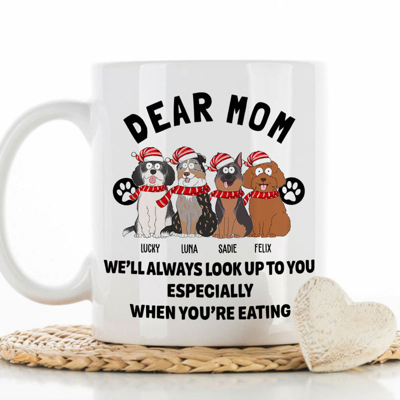 Dear Mom We Look Up - Personalized Custom Coffee Mug