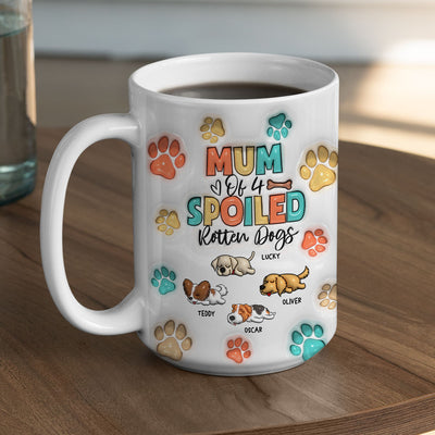 Spoiled Rotten Dogs - Personalized Custom 3D Inflated Effect Mug