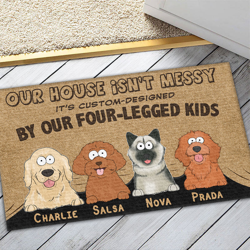 Our House Is Not Messy - Personalized Custom Doormat