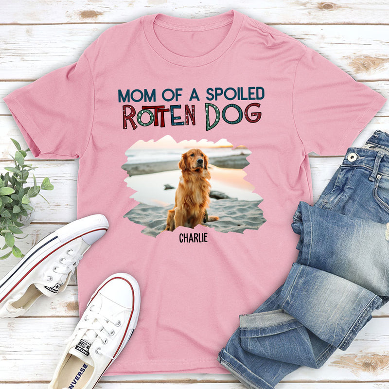 Dad Of A Spoiled Rotten Dog - Personalized Custom Unisex T-shirt