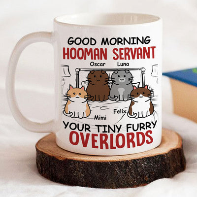 Morning Hooman Servant - Personalized Custom Coffee Mug