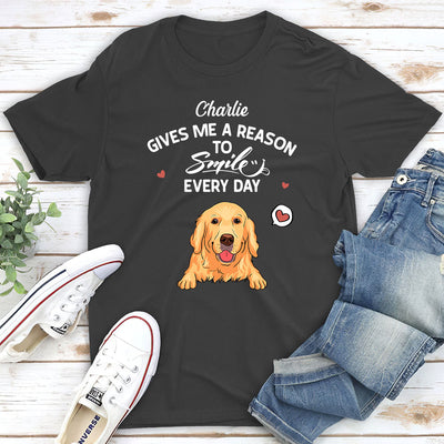 My Dog Gives Me Reason - Personalized Custom Unisex T-shirt