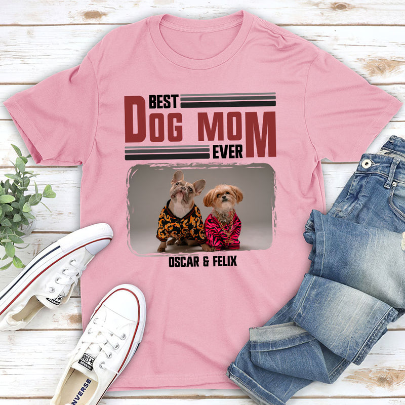 The Best Dog Ever - Personalized Custom Unisex T-shirt