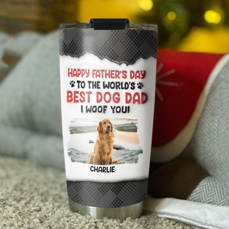 There Is No Better Dad Than Mine - Personalized Custom 3D Inflated Effect Tumbler