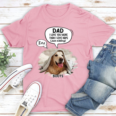 Just Kidding Dad - Personalized Custom Unisex T-shirt