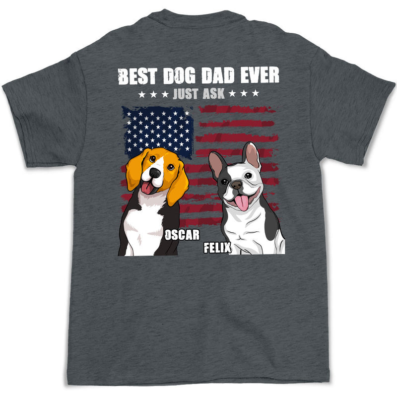 Best Dog Dad Ever - Personalized Custom Premium T-shirt