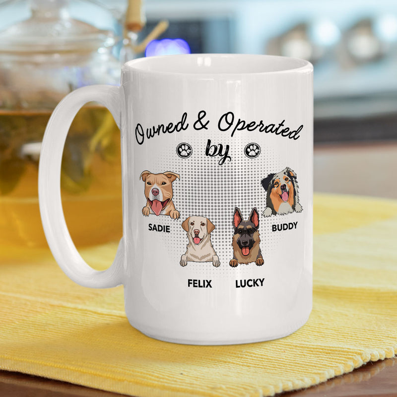 Operated By Dog - Personalized Custom Coffee Mug