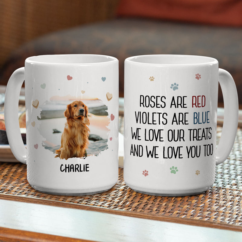 I Love My Treats And You - Personalized Custom Coffee Mug