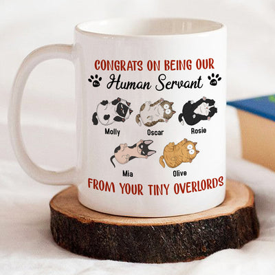 Being Our Human Servant - Personalized Custom Coffee Mug