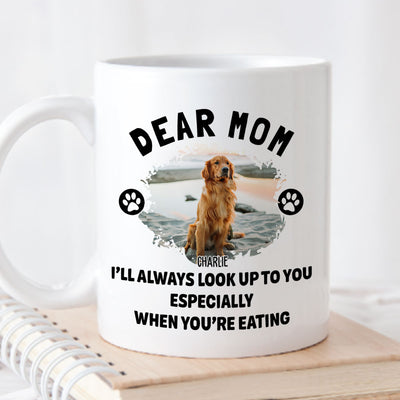 Dear Mom We Look Up - Personalized Custom Coffee Mug