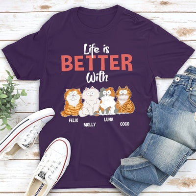 Better Life With Cat - Personalized Custom Unisex T-shirt