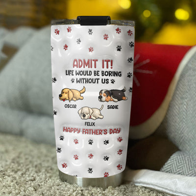 Admit It Paw - Personalized Custom 3D Inflated Effect Tumbler