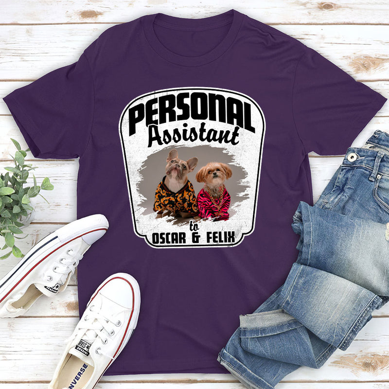 Pets Personal Assistant - Personalized Custom Unisex T-shirt
