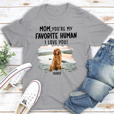 Favorite Human We Love - Personalized Custom Unisex T-shirt