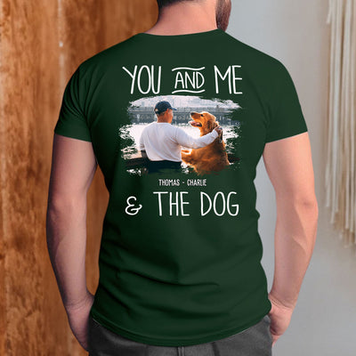 You Me Dogs Photo - Personalized Custom Unisex T-shirt