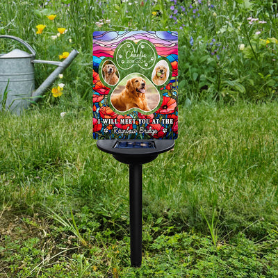 I Will Meet You At The Rainbow Bridge - Personalized Custom Solar Light