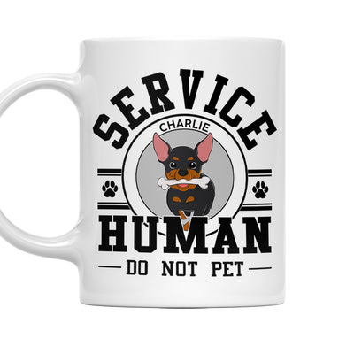 Service Human, Do Not Pet - Personalized Custom Coffee Mug