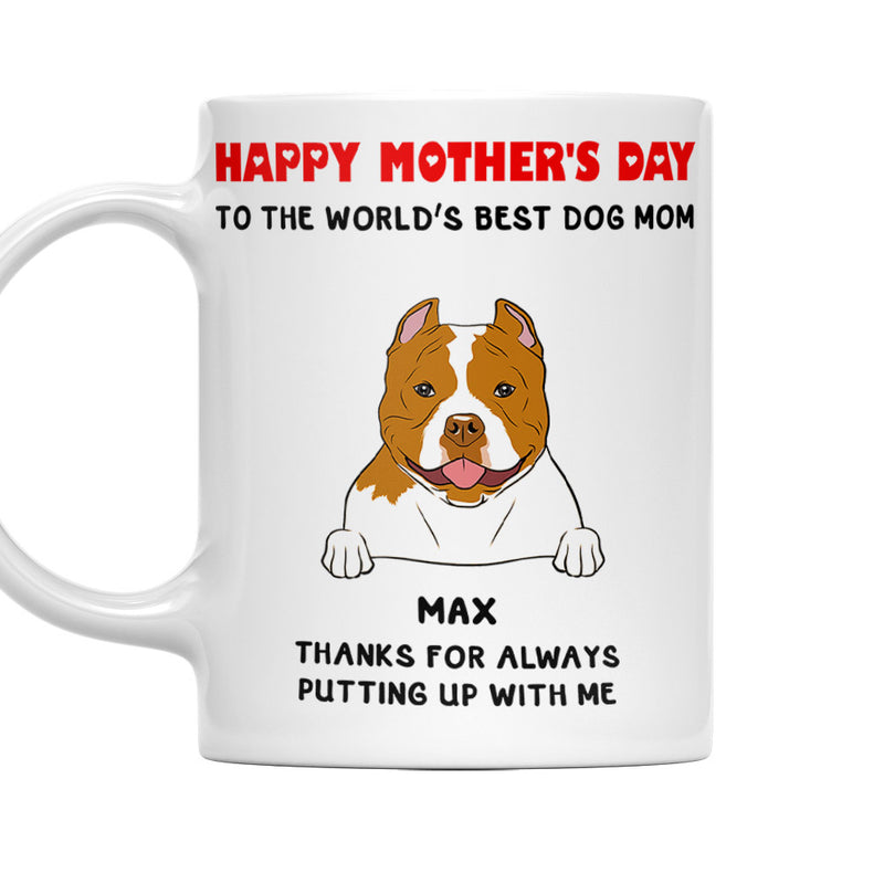 Thanks For Always Putting Up With Me - Personalized Custom Coffee Mug