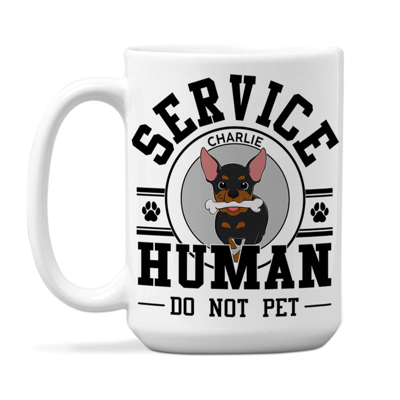 Service Human, Do Not Pet - Personalized Custom Coffee Mug