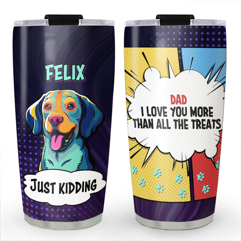 Pop Art Dogs Love You - Personalized Custom Tumbler