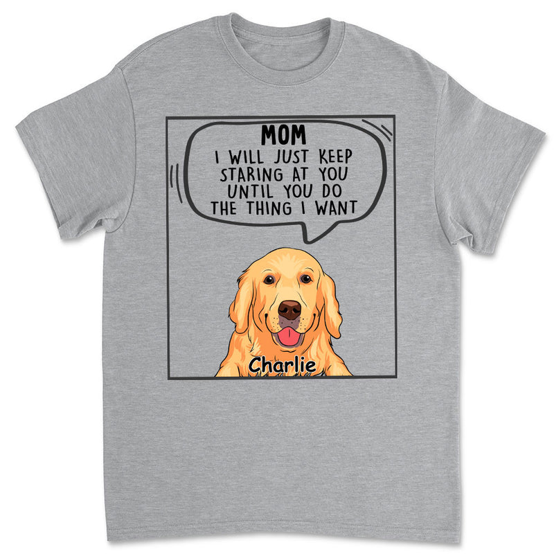 Dogs Will Just - Personalized Custom Premium T-shirt