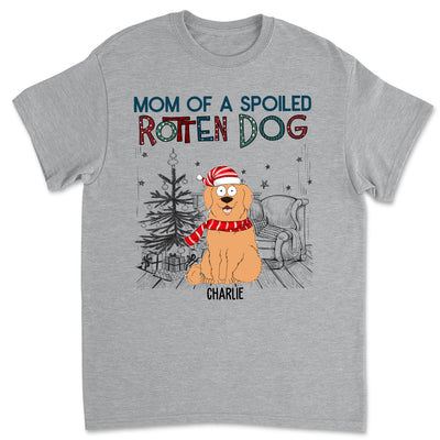 Dad Of A Spoiled Rotten Dog - Personalized Custom Unisex T-shirt