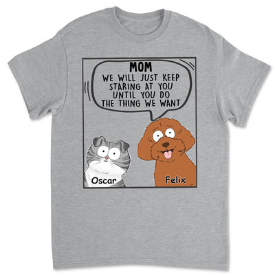 Pets Will Just - Personalized Custom Unisex T-shirt