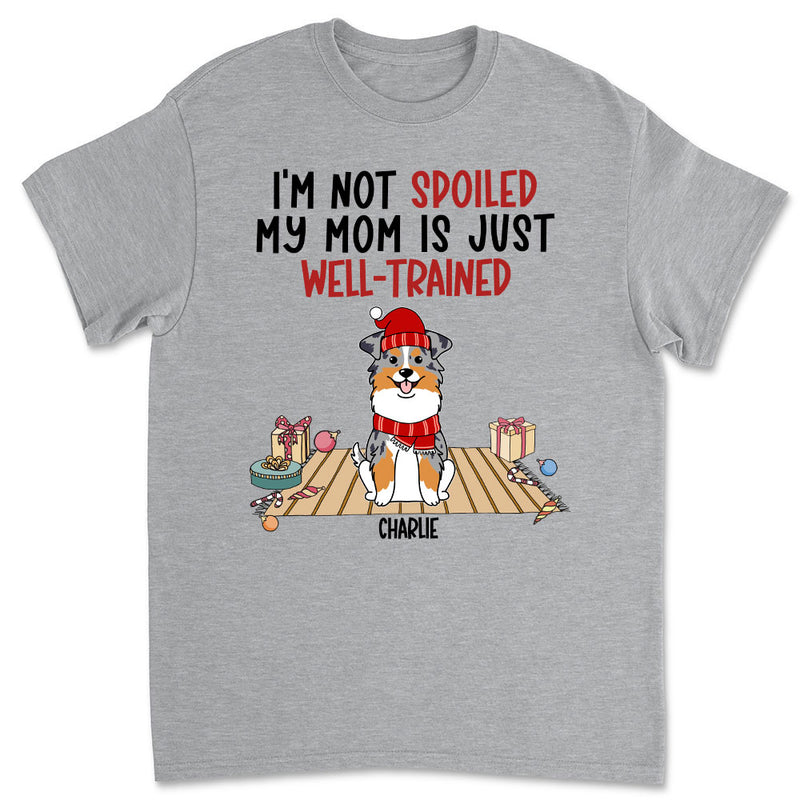 Well Trained Mom - Personalized Custom Premium T-shirt