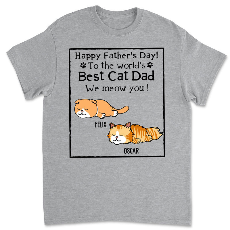 Best Cat Dad - Personalized Custom Unisex T-shirt