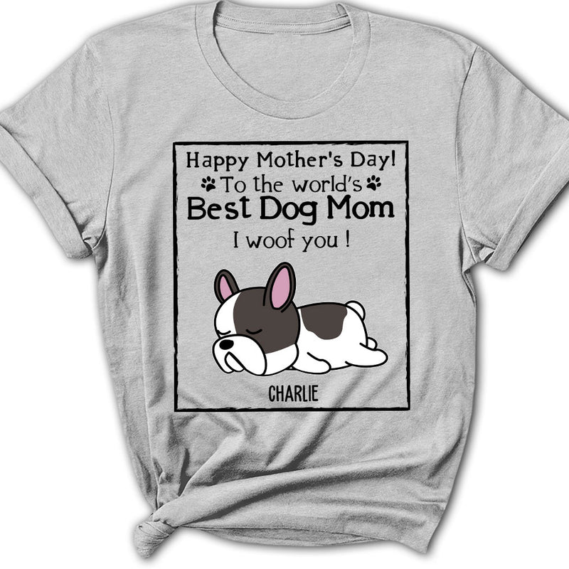 Woof Best Dog Mom - Personalized Custom Women&