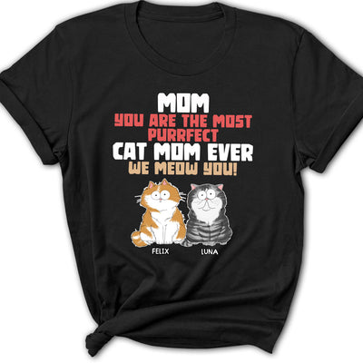 The Most Purrfect - Personalized Custom Women's T-shirt