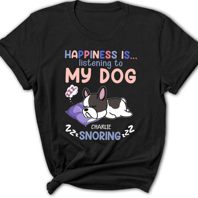 Listening To Dog Snoring - Personalized Custom Women's T-shirt