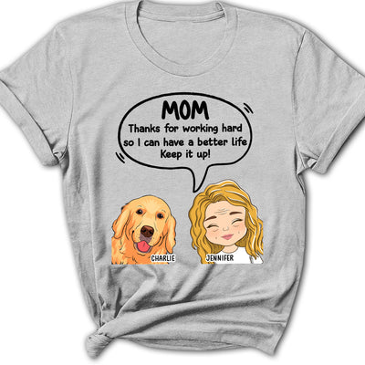 Thanks For Working Hard - Personalized Custom Women's T-shirt