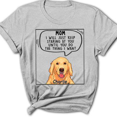 Dogs Will Just  - Personalized Custom Women's T-shirt