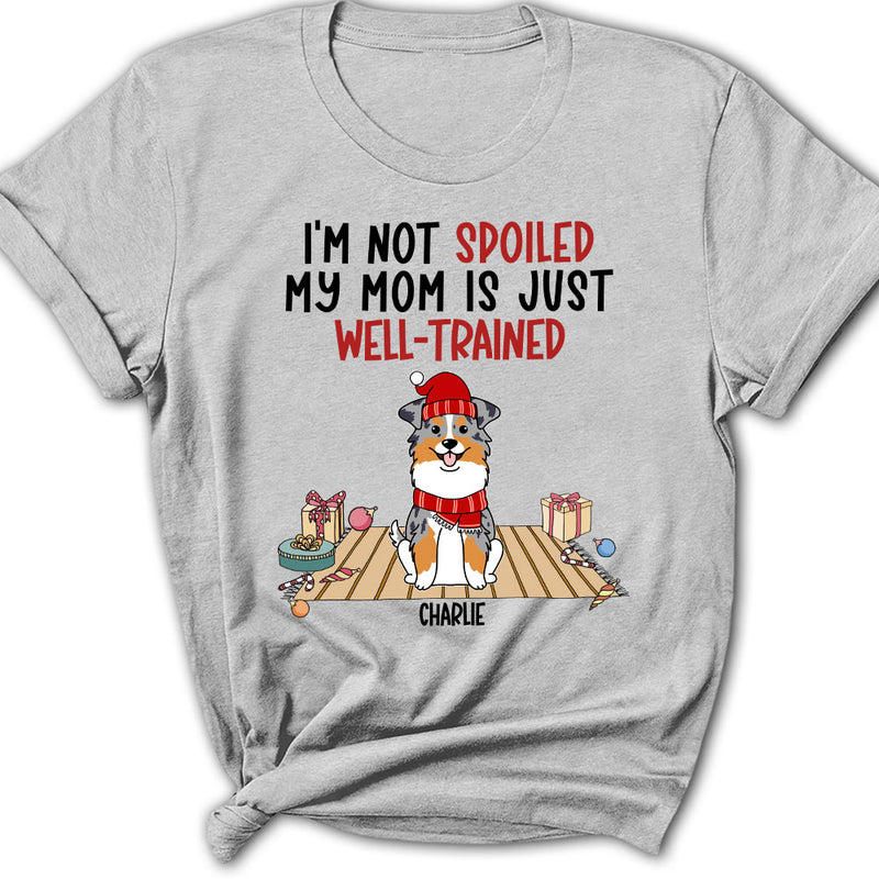 Well Trained Mom  - Personalized Custom Women&