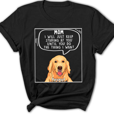 Dogs Will Just 2 - Personalized Custom Women's T-shirt